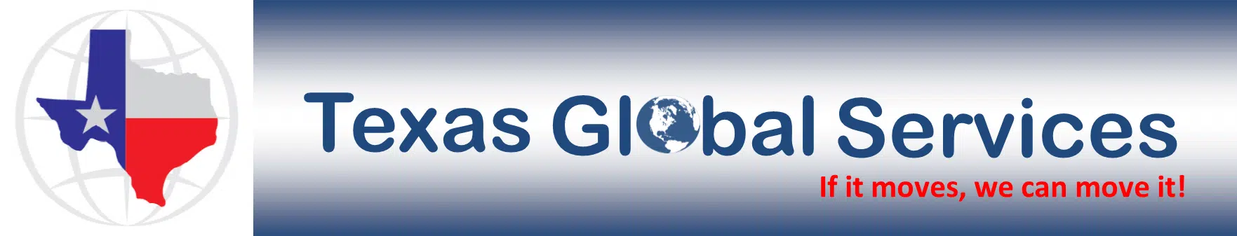 logo Texas Global Services with Tagline: If it moves, we can move it.